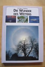 Die Wunder des Wetters