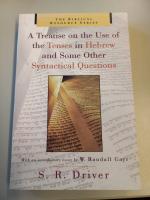 A Treatise on the Use of the Tenses in Hebrew and Some Other Syntactical Questions