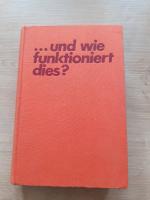 ...und wie funktioniert was?