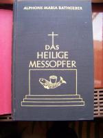 das heilige meßopfer