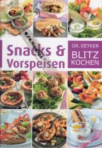 Dr. Oetker Blitzkochen "Snacks & Vorspeisen"