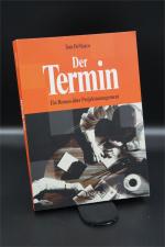 Der Termin - Ein Roman über Projektmanagement + :::Geschenk:::