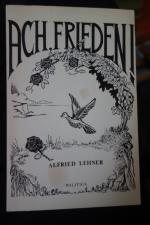 Alfried Lehner: Ach, Frieden! - Lyrik vo