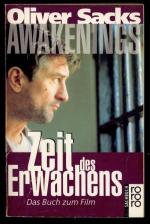 Oliver Sacks: Awakenings - Zeit des Erwa Oliver Sacks: Awakenings - Zeit des Erwa