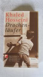 Khaled Hosseini: Drachenläufer Khaled Hosseini: Drachenläufer