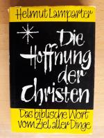 Helmut Lamparter: Die Hoffnung der Chris