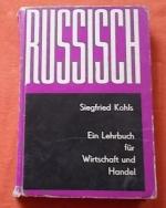 Siegfried Kohls: Russisch: Ein Lehrbuch 