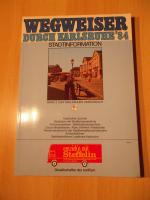 Wegweiser durch Karlsruhe 1984,Stadtinformation,Band 2 zum Karlsruher Adressbuch