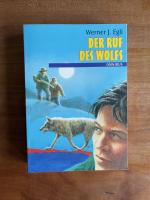 Egli, Werner J: Der Ruf des Wolfs