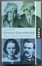 Geniale Geschwister - Elisabeth und Friedrich Nietzsche, Gertrude und Leo Stein, Ana Maria und Salvador Dali, Erika und Klaus Mann