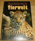 Faszinierende Tierwelt