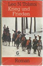 Krieg und Frieden.  Roman in 4 Büchern in einem Band