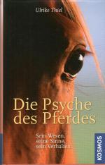Ulrike Thiel: Die Psyche des Pferdes : S