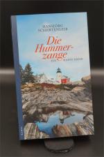 Hansjörg Schertenleib: Die Hummerzange - Hansjörg Schertenleib: Die Hummerzange -
