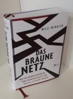 Das braune Netz - Wie die Bundesrepublik von früheren Nazis zum Erfolg geführt wurde