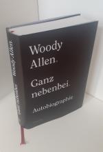Woody Allen: Ganz nebenbei - Autobiograp