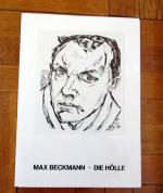 Max Beckmann - Die Hölle. Mappe mit 17 illustrierten Blättern.