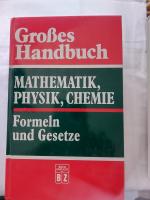 Großes Handbuch Mathematik, Physik Chemie