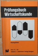 Prüfungsbuch Wirtschaftskunde