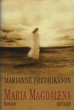 Marianne Fredriksson: Maria Magdalena Marianne Fredriksson: Maria Magdalena