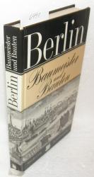 Berlin - Baumeister und Bauten