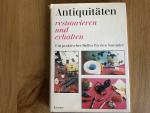 Antiquitäten - Restaurieren und Erhalten
