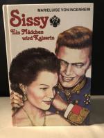 Sissy - ein Mädchen wird Kaiserin