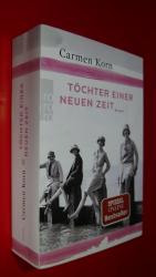 Carmen Korn: Töchter einer neuen Zeit Carmen Korn: Töchter einer neuen Zeit