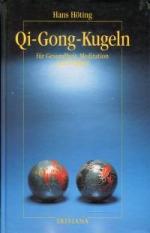 Hans Höting: Qi-Gong-Kugeln., Für Gesund