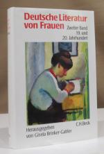 Deutsche Literatur von Frauen. Zweiter Band 19. und 20. Jahrhundert.