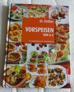 Dr. Oetker: Dr. Oetker Vorspeisen von A-