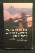 Siedler, Wolf Jobst: Zwischen Gestern un