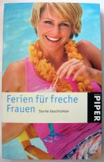 Michaela Kenklies: Ferien für freche Fra