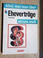 Alles, was man über Eheverträge wissen muss