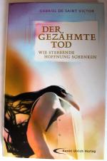 Saint Victor, Gabriel de: Der gezähmte T Saint Victor, Gabriel de: Der gezähmte T