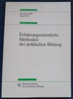 Erfahrungsorientierte Methoden der politischen Bildung