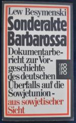 Lew Besymenski: Sonderakte Barbarossa