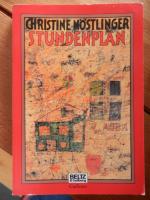 Christine Nöstlinger: Stundenplan Christine Nöstlinger: Stundenplan