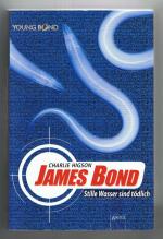 James Bond - Stille Wasser sind tödlich