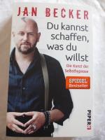 Du kannst schaffen, was Du willst.