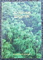 Hrsg./ Ferdi: Zu Hause züchten - Ein Lei Hrsg./ Ferdi: Zu Hause züchten - Ein Lei