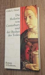 Die Heilerin von Canterbury und der Becher des Todes