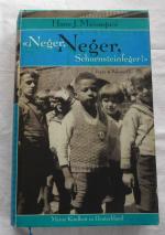 Massaquoi, Hans J: Neger, Neger, Schorns