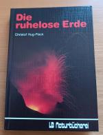 Die ruhelose Erde