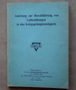 Anleitung zur Durchführung von Leibesübungen in den Kriegsgefangenenlagern.