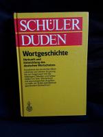 Schülerduden. Wortgeschichte