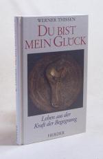 Du bist mein Glück