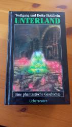 Unterland - Eine fantastische Geschichte