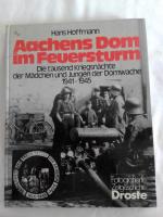 Aachens Dom im Feuersturm