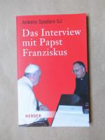 Antonio Spadaro: Das Interview mit Papst Antonio Spadaro: Das Interview mit Papst